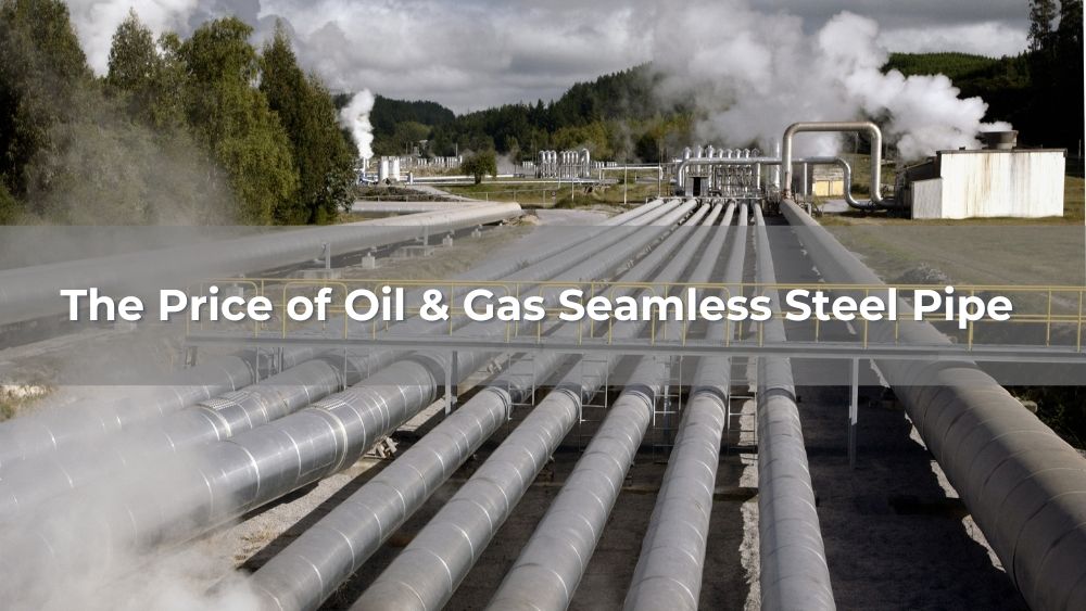 Oil & Gas Seamless Steel Pipe Prices 2026